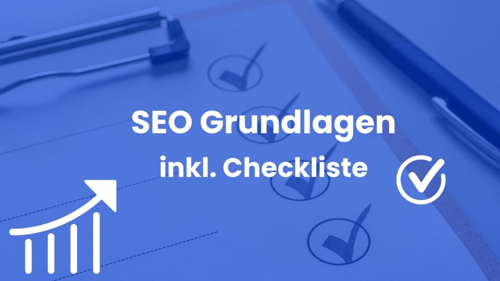 SEO Grundlagen inklusive Checkliste