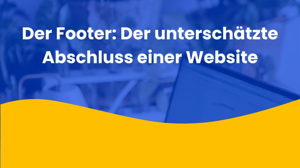 Der Footer im Webdesign